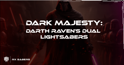 Dark Majesty: Darth Raven's Dual Lightsabers