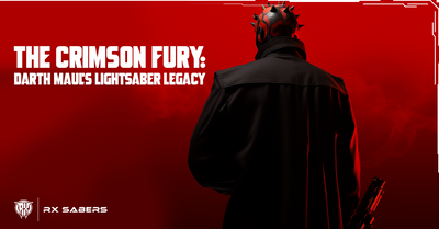 The Crimson Fury: Darth Maul's Lightsaber Legacy